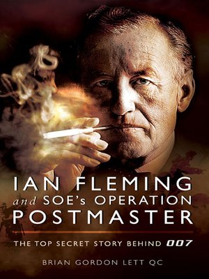 cover image of Ian Fleming and SOE's Operation POSTMASTER
